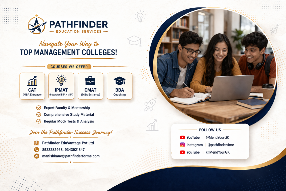 🎓 Pathfinder Education Services – Your Gateway to CAT, IPMAT, CMAT & BBA Success 🚀📚