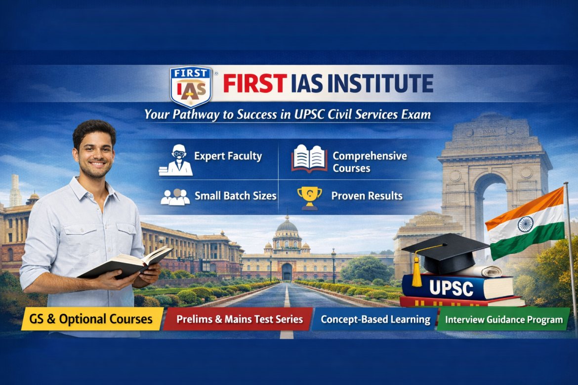 FIRST IAS INSTITUTE